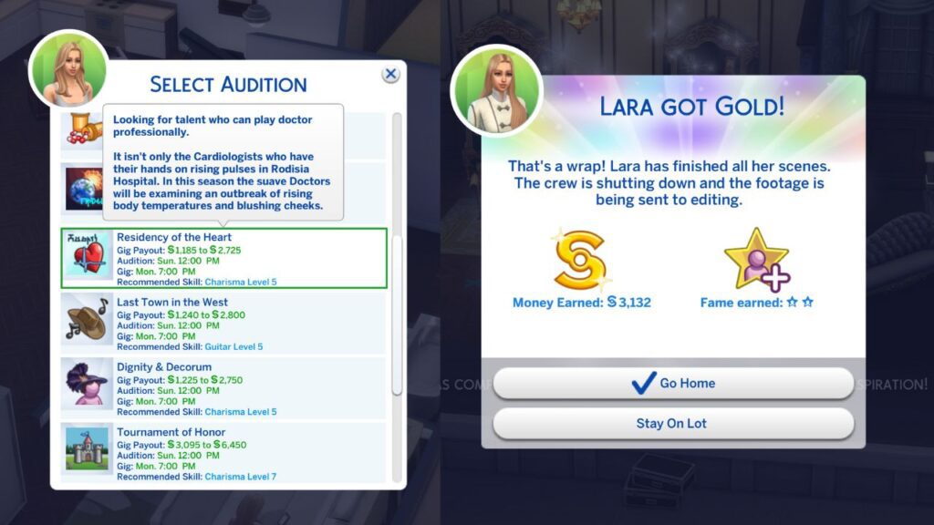 A screenshot showing the audition for a TV show acting gig and the gold my sim got 
