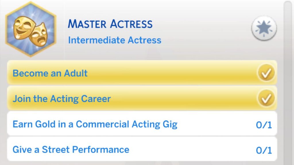 A screenshot from The Sims 4 of the second stage of the master actor or actress aspiration 