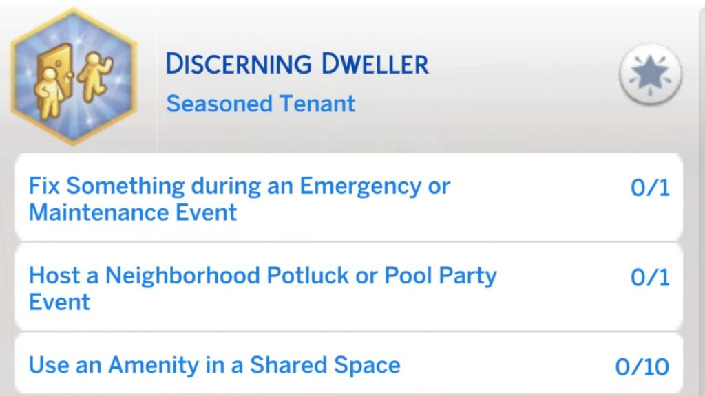 a screenshot from the sims 4 showing the second stage of the discerning dweller aspiration