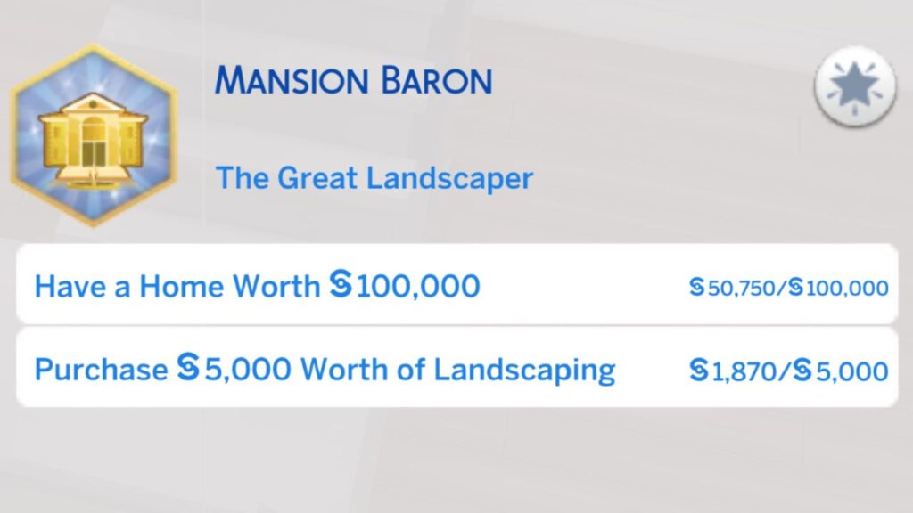 A screenshot from The Sims 4 showing the second stage of the mansion baron aspiration