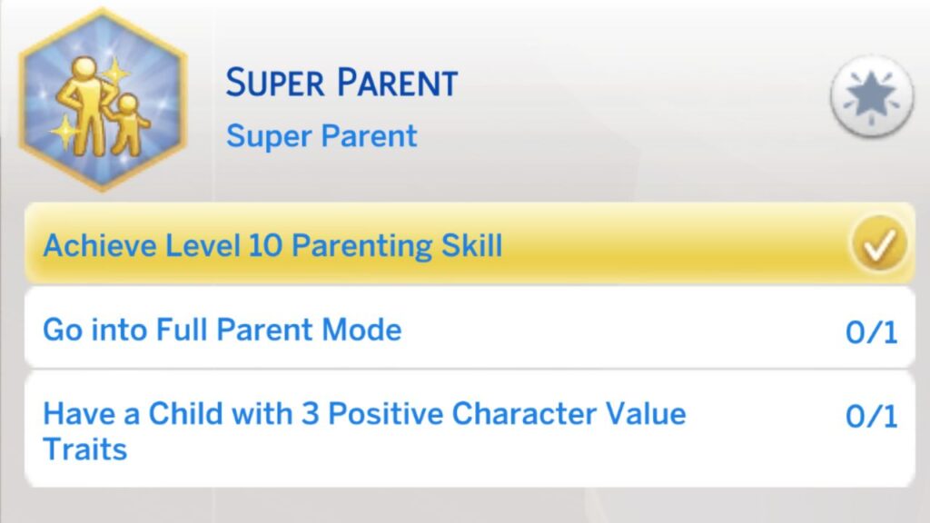A screenshot from The Sims 4 showing the fourth stage of the super parent aspiration