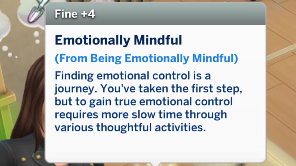 A screenshot from The Sims 4 showing the emotionally mindful moodlet