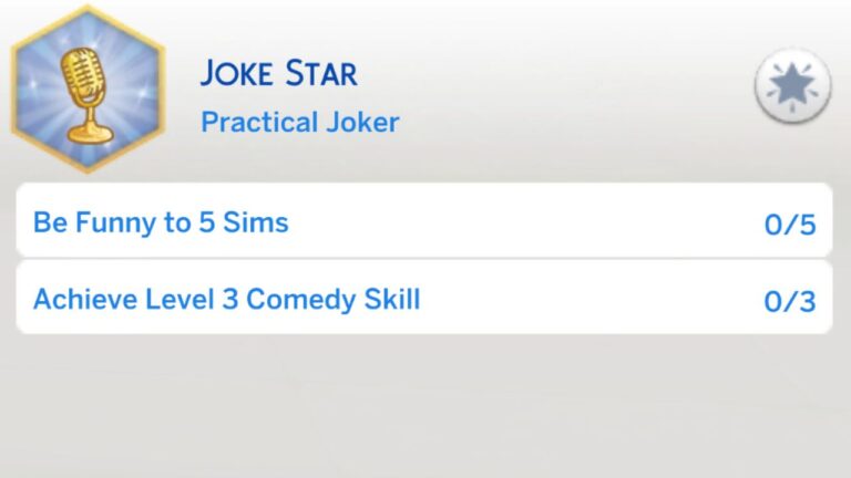 A screenshot from the sims 4 showing the first stage of the joke star aspiration