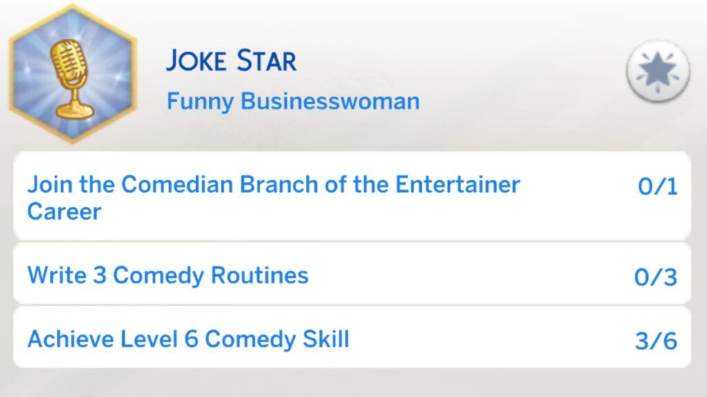 A screenshot from The Sims 4 showing the third stage of the joke star aspiration