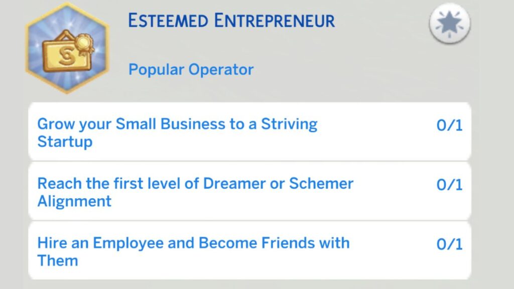 A screenshot from The Sims 4 showing the second stage of the esteemed entrepreneur aspiration