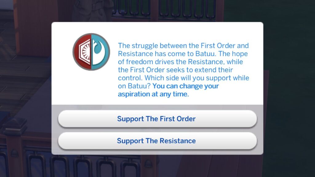 A screenshot from The Sims 4 showing the pop up you get asking if you want to support the first order or the resistance