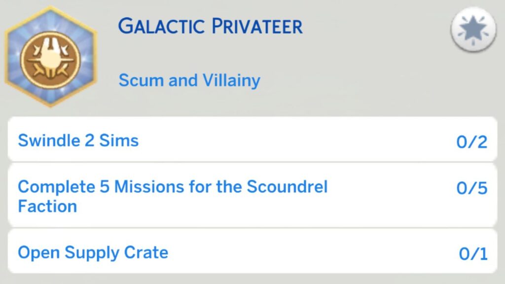 A screenshot from The Sims 4 showing the second stage of the galactic privateer aspiration