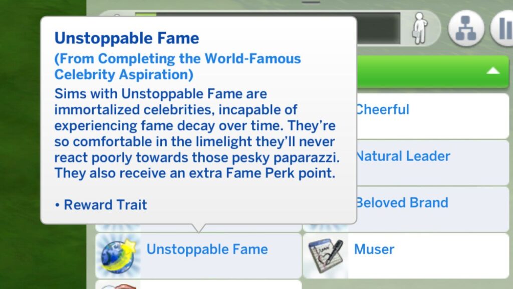 A screenshot from The Sims 4 showing the unstoppable fame trait from the world famous celebrity aspiration 