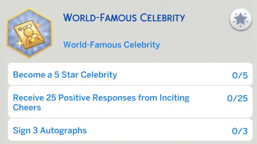 A screenshot from The Sims 4 showing the fourth stage of the world famous celebrity aspiration 