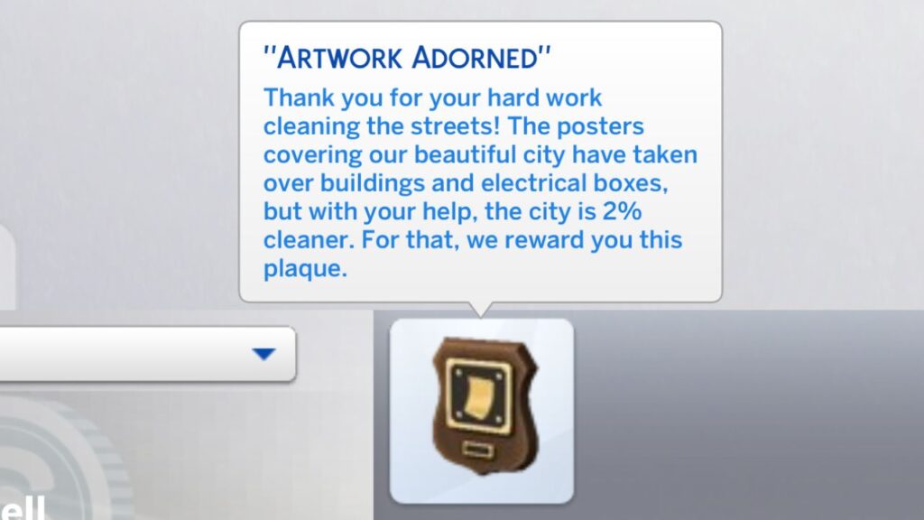 A screenshot from The Sims 4 showing the "Artwork Adorned" plaque you get when finishing the city posters collection