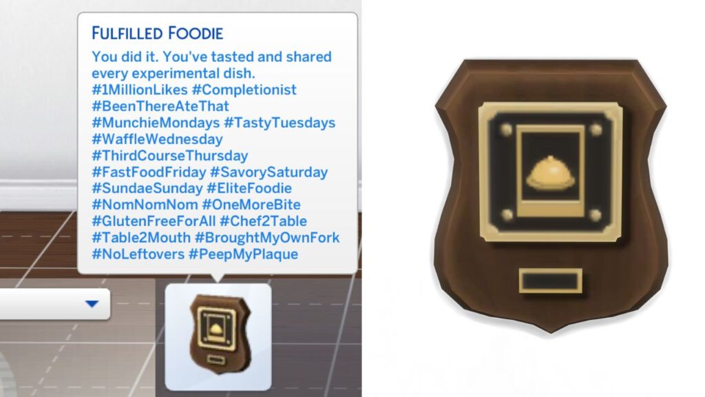 A screenshot from The Sims 4 showing the Fulfilled Foodie plaque