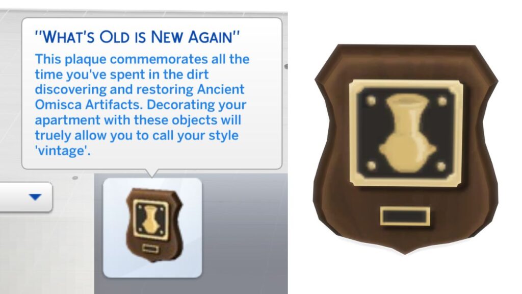 A screenshot from The Sims 4 showing the "What's Old is New Again" plaque