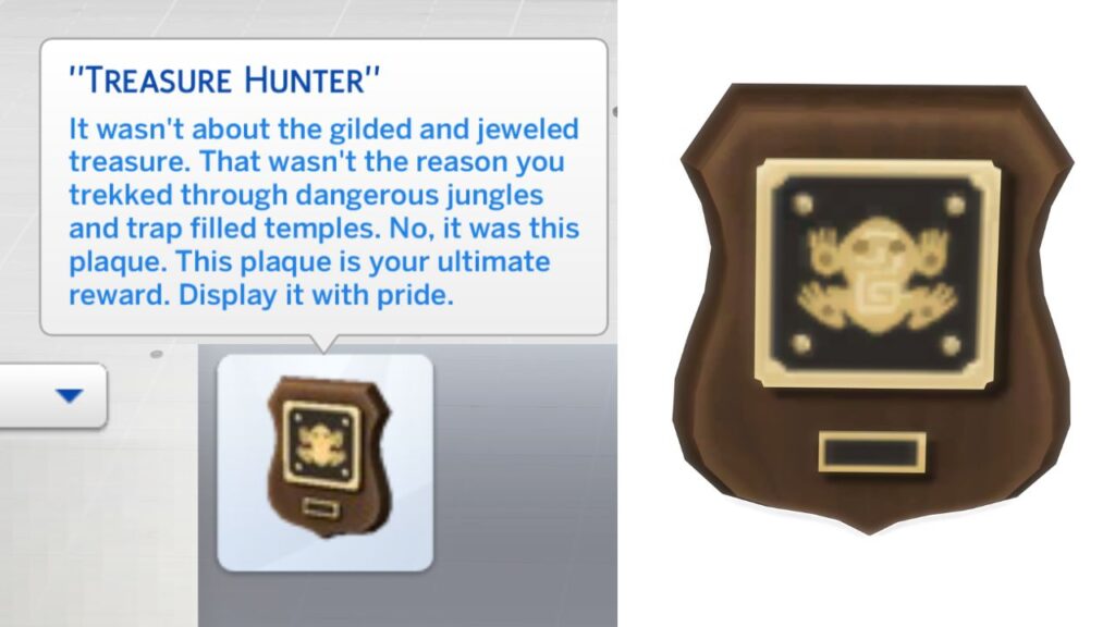 A screenshot from The Sims 4 showing the treasure hunter plaque