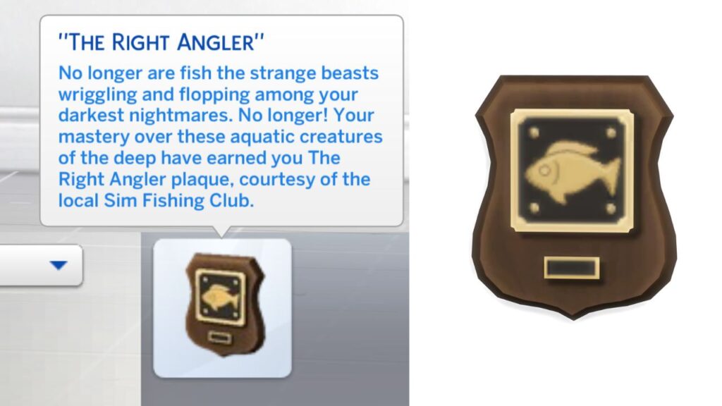 A screenshot from The Sims 4 showing the right angler plaque for fishing