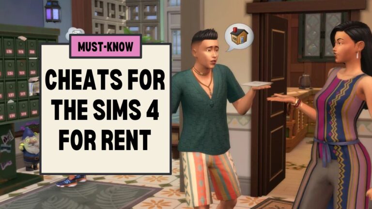 This image has boxes on the left that have text that says Must-Know Cheats for the sims 4 for rent. and on the right is a sim looking annoyed at another sim.