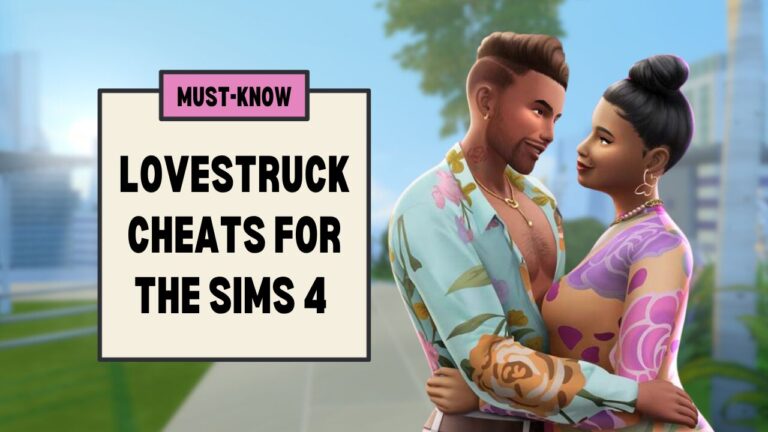 this image has two sims embracing on the right and on the left are two boxes with the text "must-know lovestruck cheats for the sims 4"