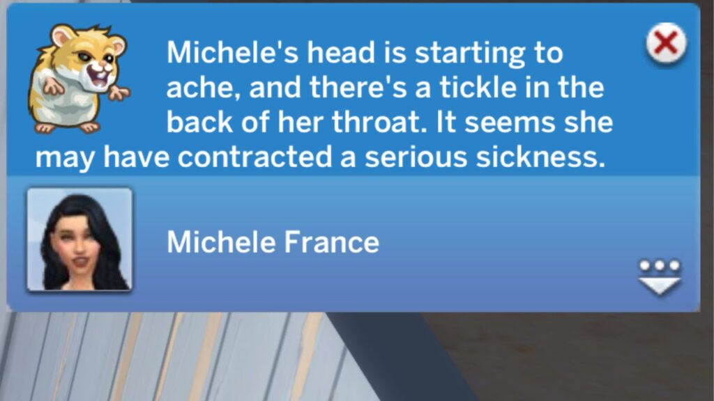 A screenshot from The Sims 4 showing a notification telling a sim they have contracted a serious sickness 
