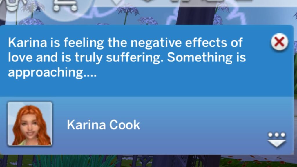 A screenshot from The Sims 4 showing a moodlet warning that something is approching 