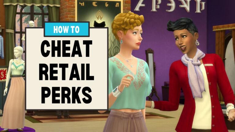 This image has a set of boxes on the left side with text. The text reads "how to cheat retail perks" and beside that is an image of a sim trying to sell to another sim in a retail shop