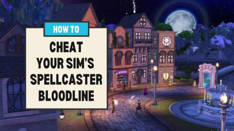 This image has a set of boxes that say "How to cheat your sim's spellcaster bloodline" and beside that is the magic realm