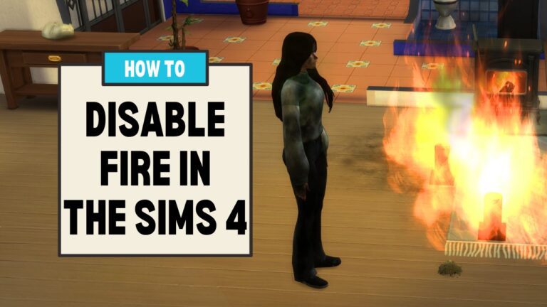 This image has a set of boxes on the left side that say "how to disable fire in the sims 4" and beside that is a sim standing next to a fire.